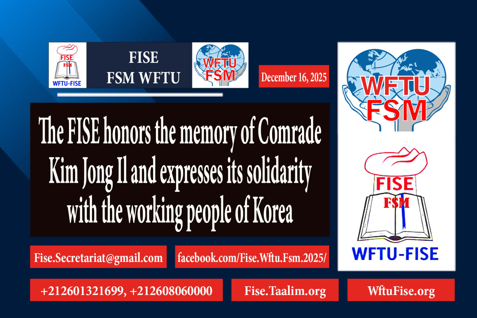 The FISE honors the memory of Comrade Kim Jong Il and expresses its solidarity with the working people of Korea