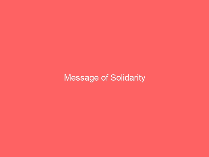 Message of Solidarity